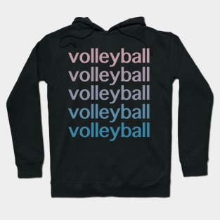 Volleyball Volleyball Volleyball Volleyball Volleyball Hoodie